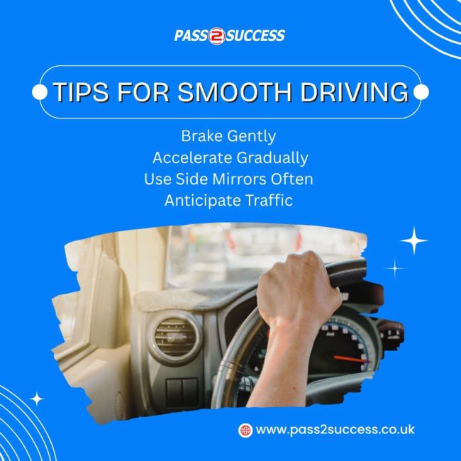 Learner driver practicing smooth driving with Pass2Success Driving School in Birmingham, including gentle braking, smooth gear changes, calm focus, and safe city driving.